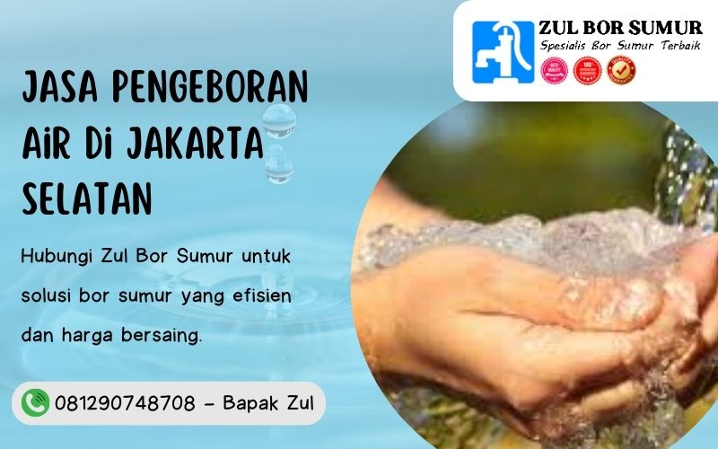 Jasa Pengeboran Air di Jakarta Selatan