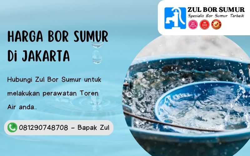 Harga Bor Sumur di jakarta