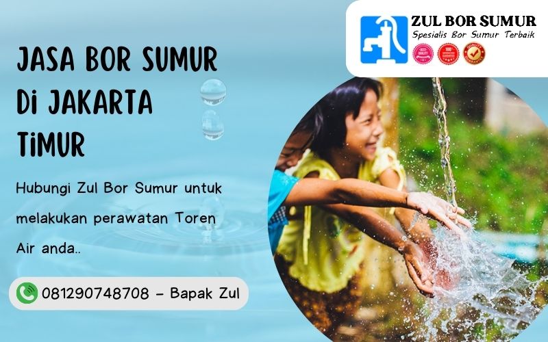 Jasa Bor Sumur di Jakarta Timur
