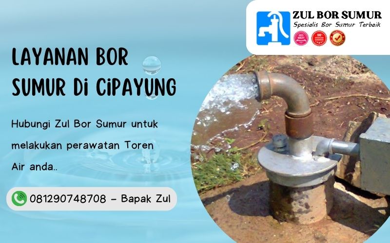 Layanan Bor Sumur di Cipayung