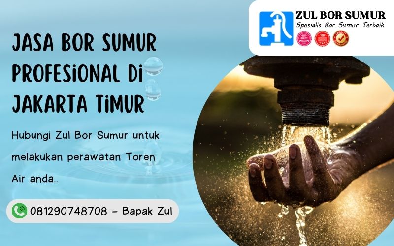Jasa Bor Sumur Profesional di Jakarta Timur
